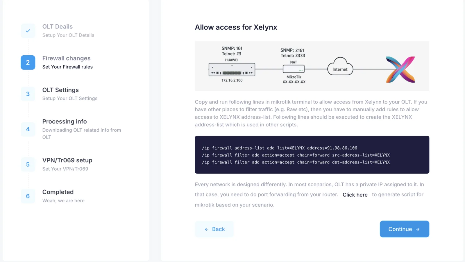 Mikrotik firewall script provided by Xelynx to allow access between Xelynx and the OLT