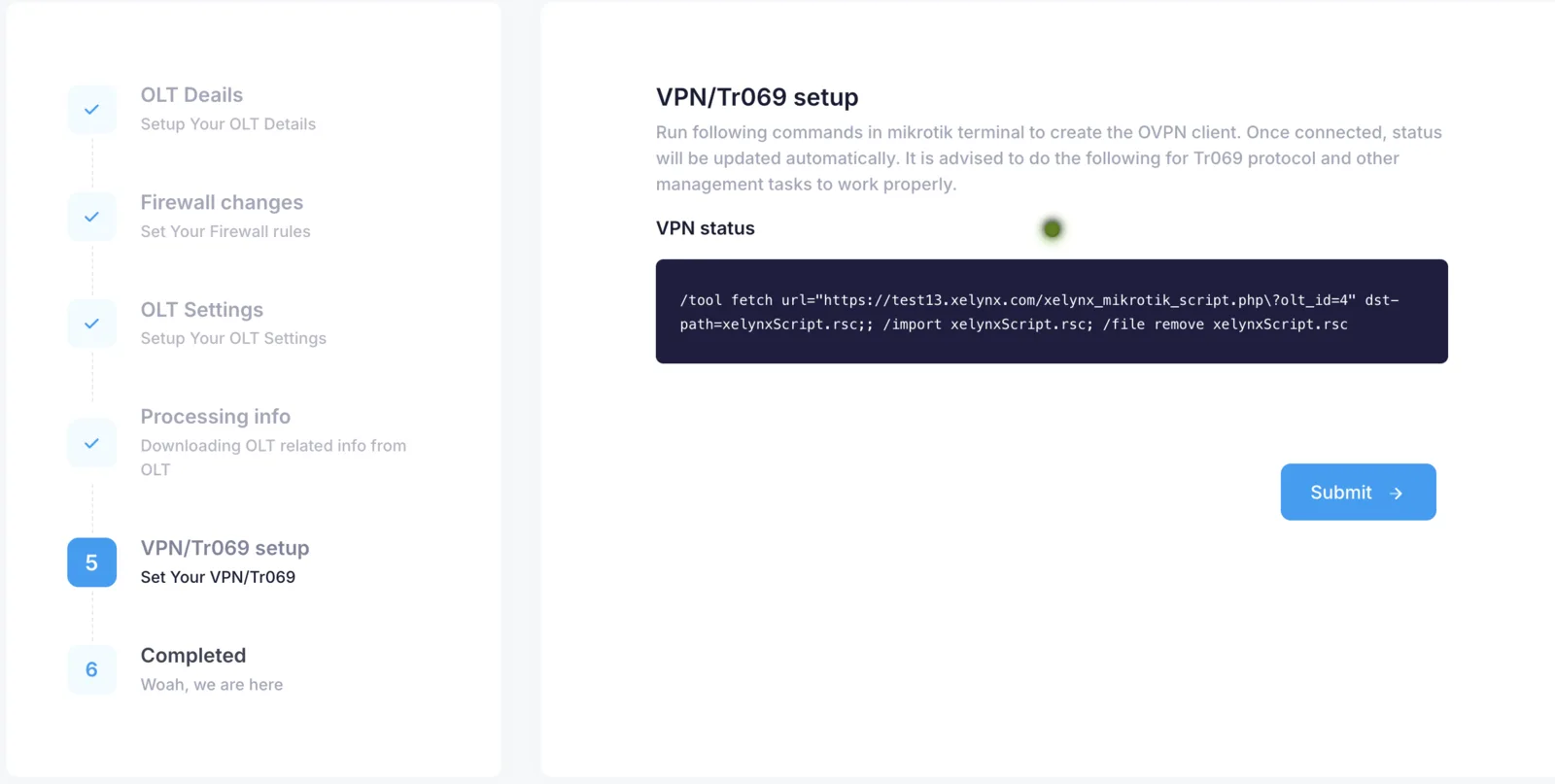 VPN setup step with the Mikrotik VPN client script and the VPN connection status indicator